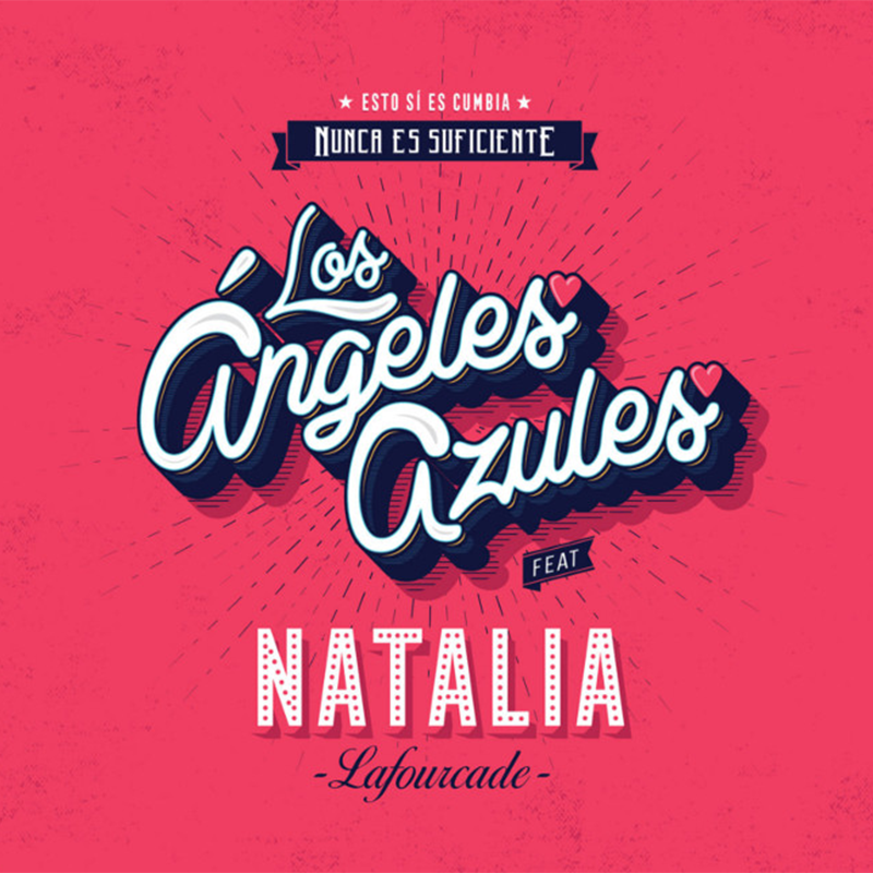 Los Ángeles Azules – Nunca Es Suficiente ft. Natalia Lafourcade