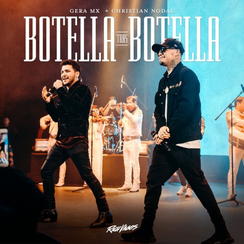 Christian Nodal Ft. Gera MX – Botella Tras Botella