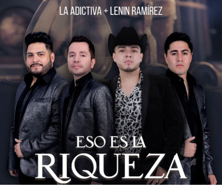 La Adictiva, Lenin Ramírez – Eso Es La Riqueza