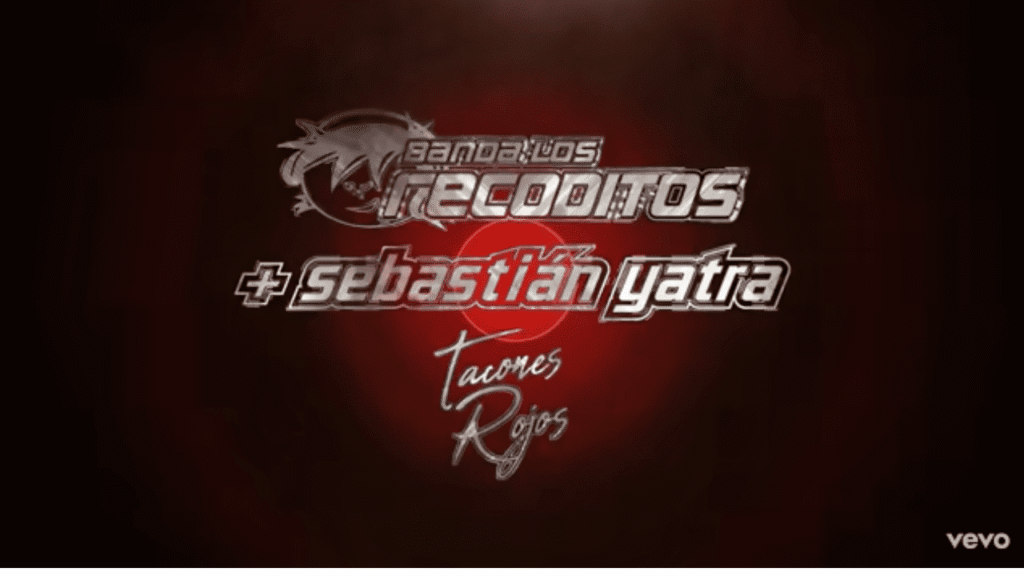 Sebastián Yatra, Banda Los Recoditos – Tacones Rojos
