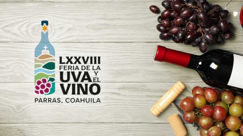 Feria de la Uva y el Vino en Parras 2025: Artistas y fechas clave