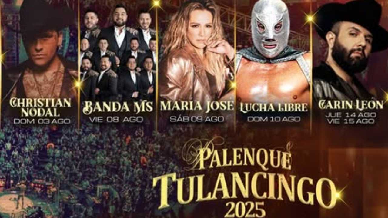 Palenque Tulancingo 2025: ¿Quiénes son los artistas confirmados?